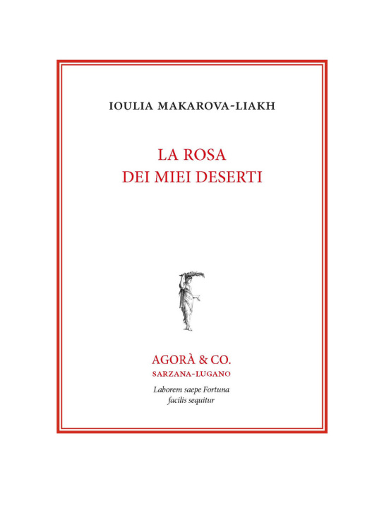 Carte rosa dei miei deserti. Ediz. italiana e russa Ioulia Makarova-Liakh