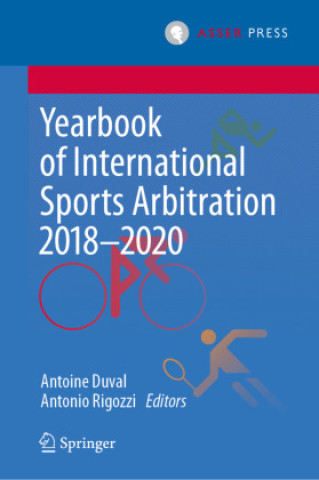 Libro Yearbook of International Sports Arbitration 2018-2020 Antoine Duval