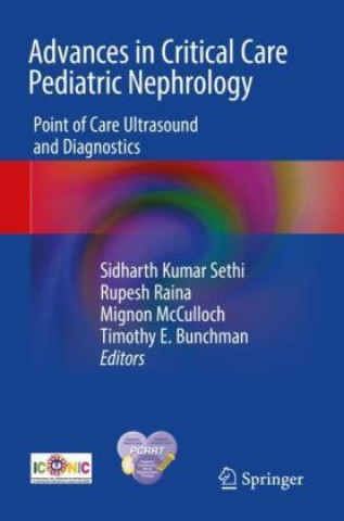 Kniha Advances in Critical Care Pediatric Nephrology Sidharth Kumar Sethi