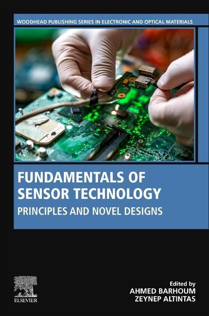 Könyv Fundamentals of Sensor Technology Ahmed Barhoum