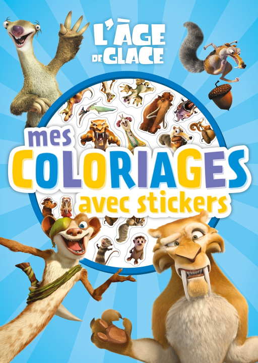 Könyv L'ÂGE DE GLACE - Mes coloriages avec stickers 