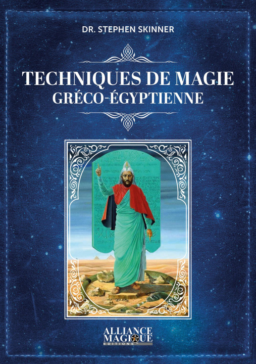 Kniha Techniques de magie greco-égyptienne Skinner
