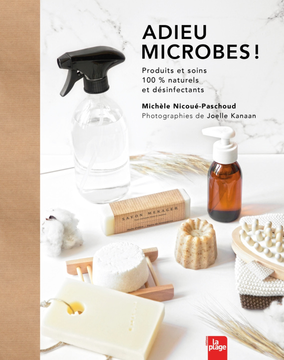 Knjiga Adieu microbes ! Michèle Nicoué-Paschoud