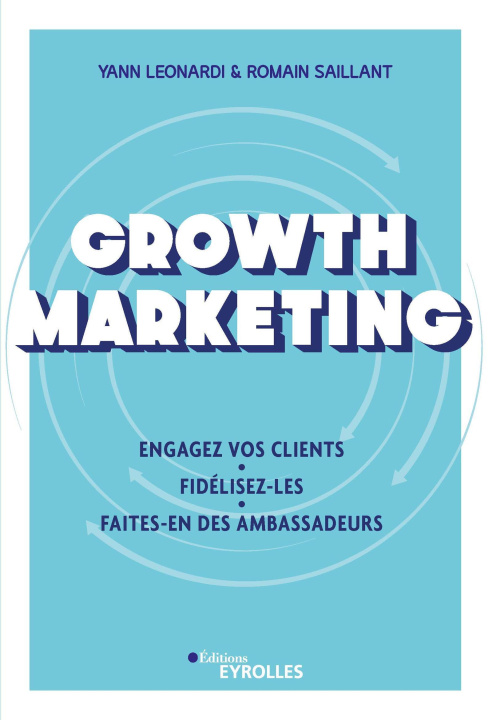 Книга Growth Marketing Saillant
