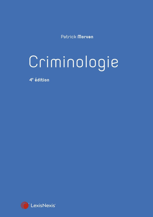 Könyv Criminologie Morvan
