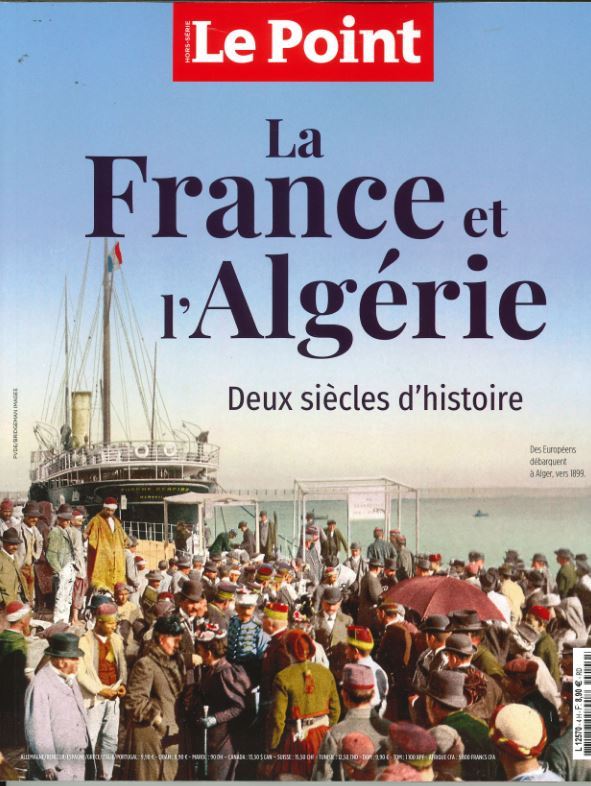 Knjiga Le Point HS : La France et l'Algérie - Mars - Avril 2022 collegium