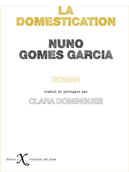 Buch La domestication Gomes Garcia