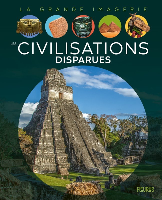 Knjiga Les civilisations disparues Elisabeth DUMONT-LE CORNEC