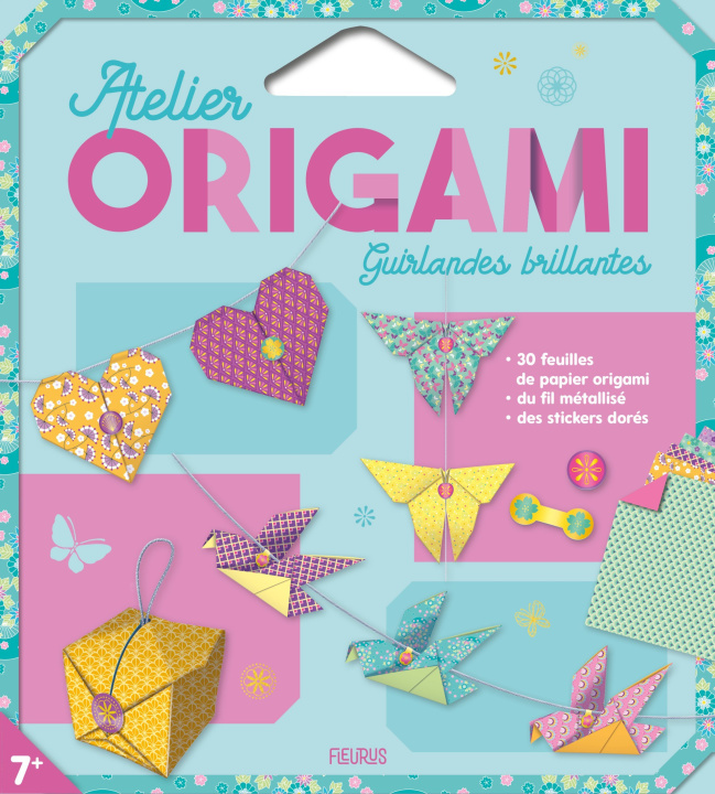 Kniha Atelier origami : Guirlandes brillantes 