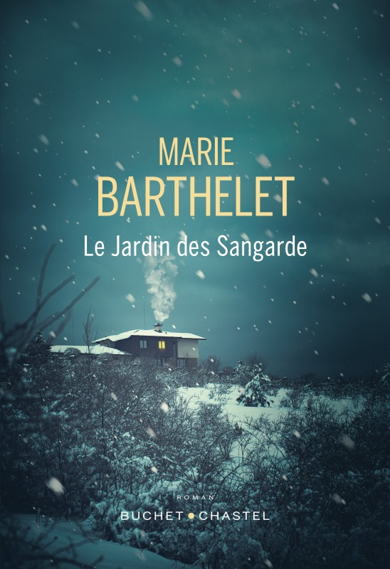 Livre Le Jardin des Sangarde Barthelet Marie