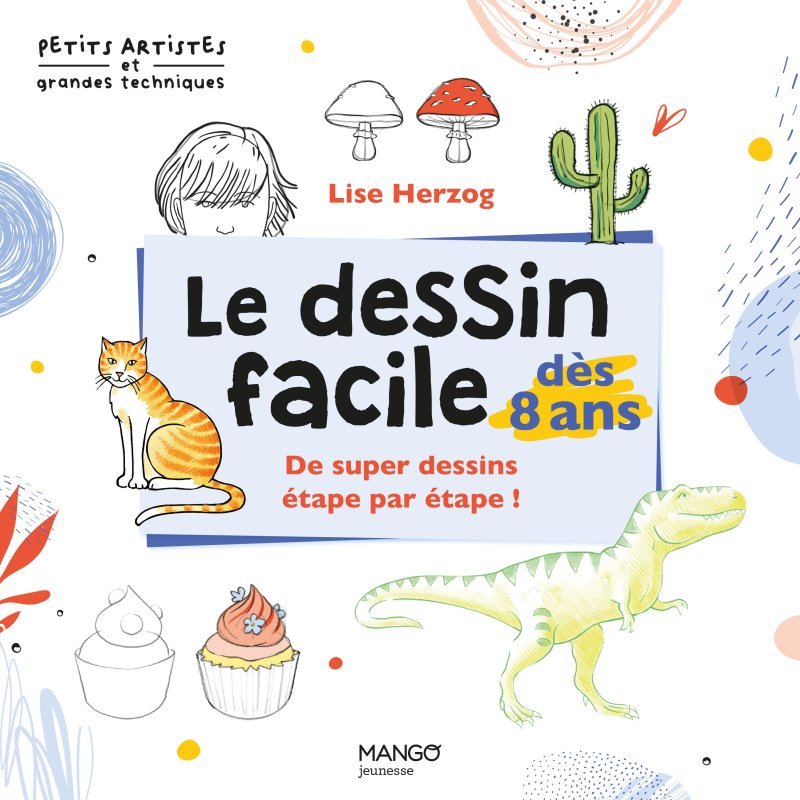 Kniha Le dessin facile dès 8 ans 
