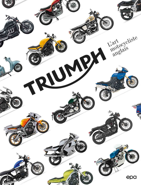 Книга Triumph l'art motocycliste anglais NED Michaël Levivier