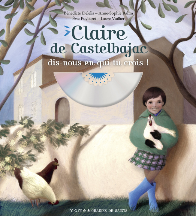 Carte Claire de Castelbajac, dis-nous en qui tu crois 