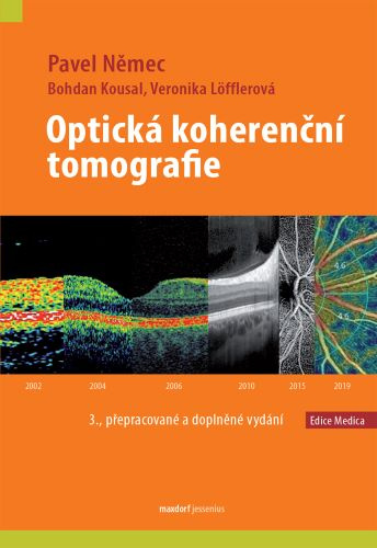 Könyv Optická koherenční tomografie Pavel Němec; Bohdan Kousal; Veronika Löfflerová
