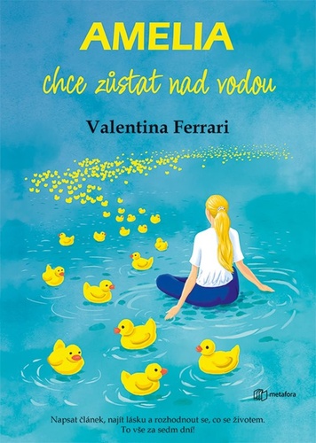 Kniha Amelia chce zůstat nad vodou Valentina Ferrari