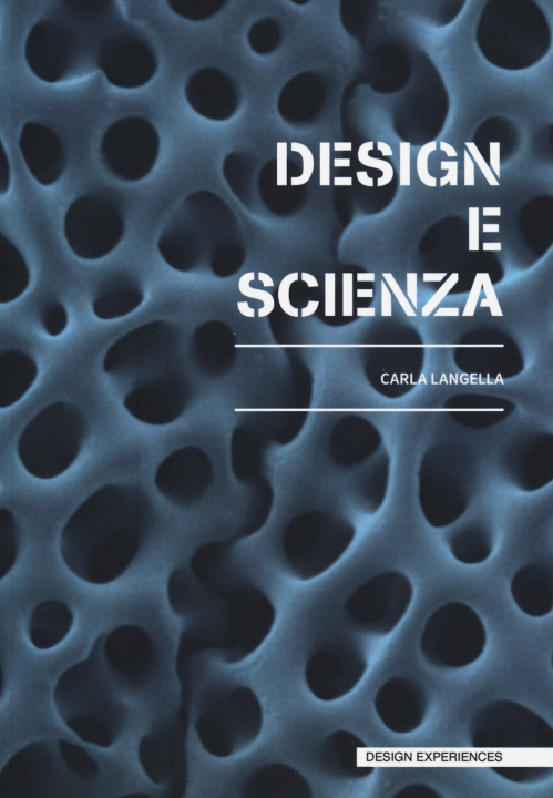 Kniha Design & scienza C. Langella