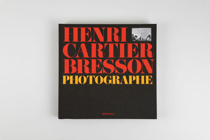 Könyv Henri Cartier-Bresson photographe Cartier Bresson Henri