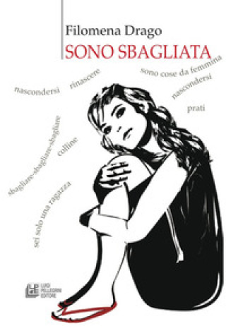 Buch Sono sbagliata Filomena Drago