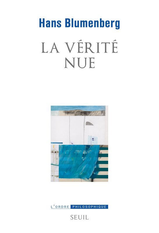 Knjiga La Vérité nue Hans Blumenberg