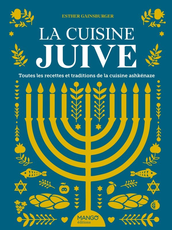 Carte La cuisine juive, toutes les recettes et traditions de la cuisine ashkénaze 