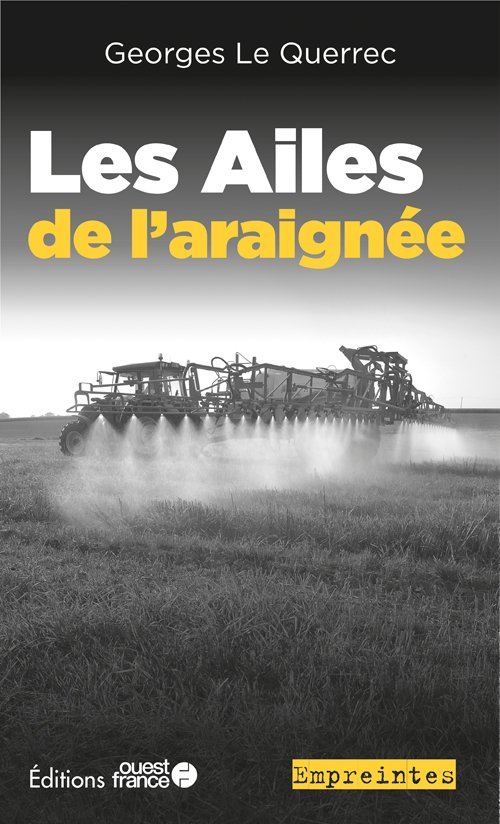 Knjiga Les Ailes de l'araignée Georges Le Querrec