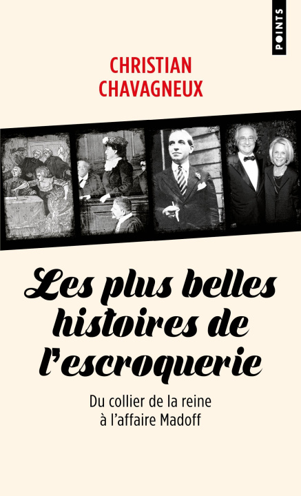 Buch Les Plus belles histoires de l'escroquerie Christian Chavagneux