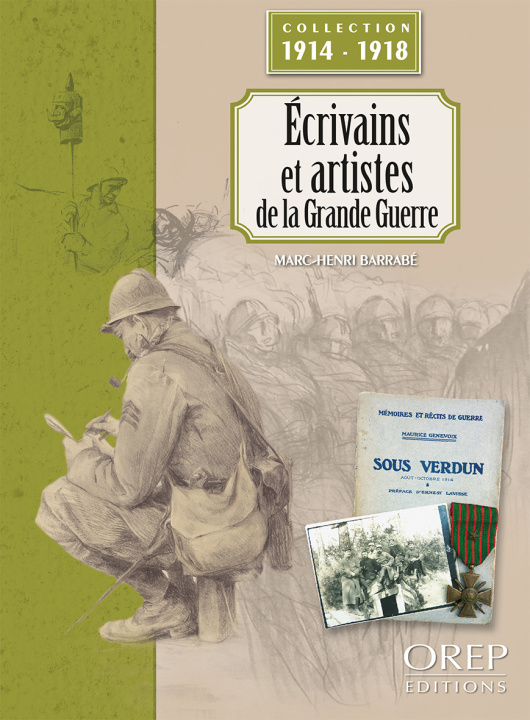 Buch Ecrivains et artistes de la Grande Guerre BARRABÉ