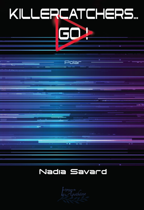Knjiga Killercatchers… go! Nadia Savard