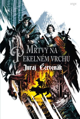 Könyv Mrtvý na Pekelném vrchu Juraj Červenák