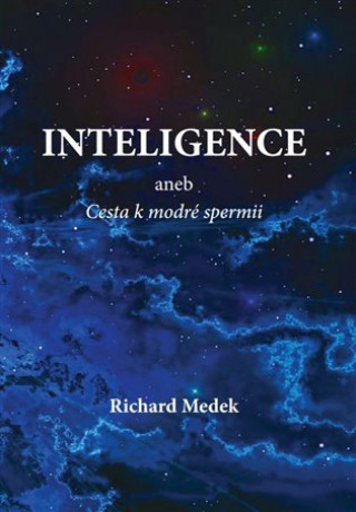 Kniha Inteligence Richard Medek