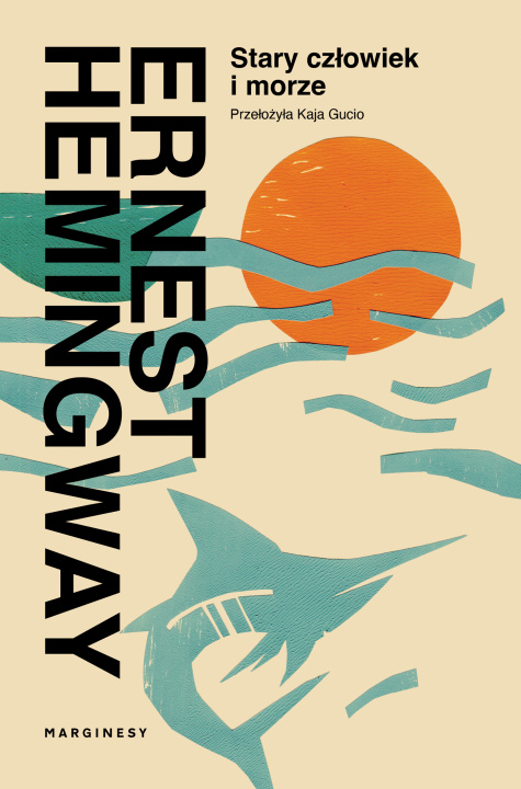 Book Stary człowiek i morze Ernest Hemingway