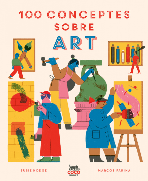 Kniha 100 conceptes sobre art SUSIE HODGE
