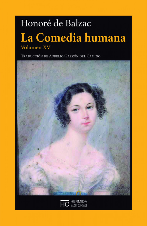 Knjiga La Comedia humana. Volumen XV HONORE BALZAC