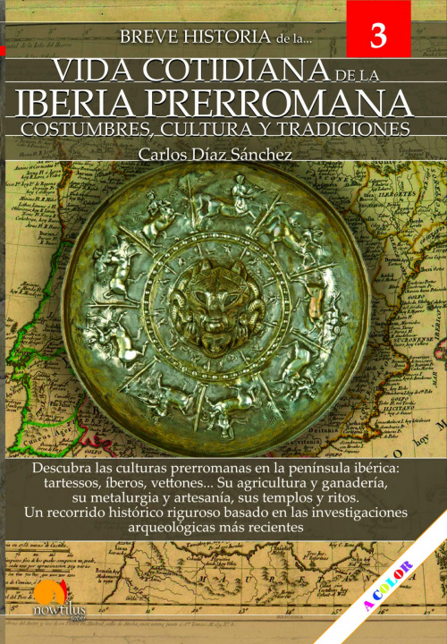 Könyv Breve historia de la vida cotidiana de la Iberia prerromana CARLOS DIAZ