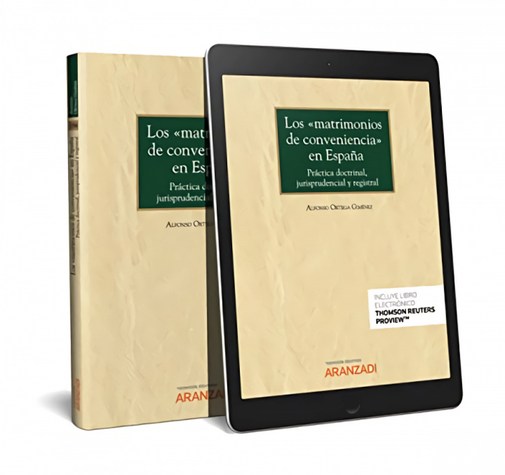 Carte Los "matrimonios de conveniencia" en España (Papel + e-book) ALFONSO ORTEGA GIMENEZ