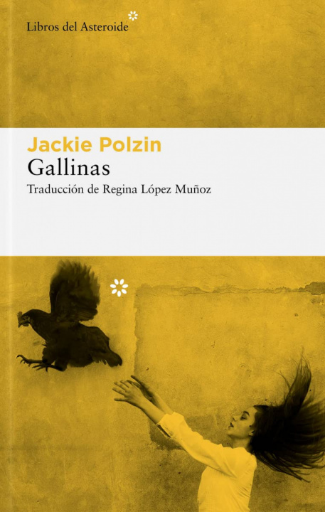 Knjiga Gallinas JACKIE POLZIN