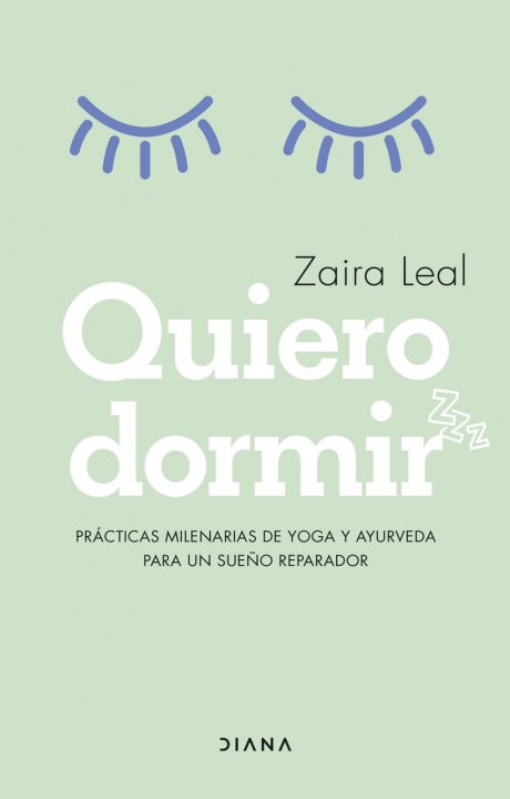 Book Quiero dormir ZAIRA LEAL