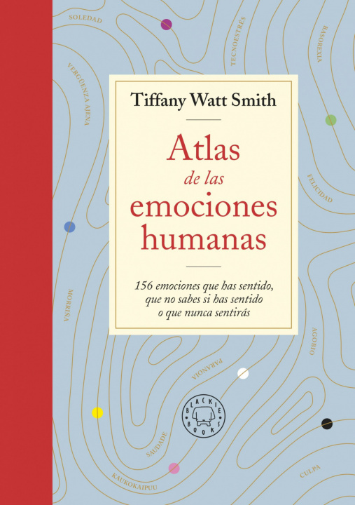 Kniha ATLAS DE LAS EMOCIONES TIFFANY WATT SMITH