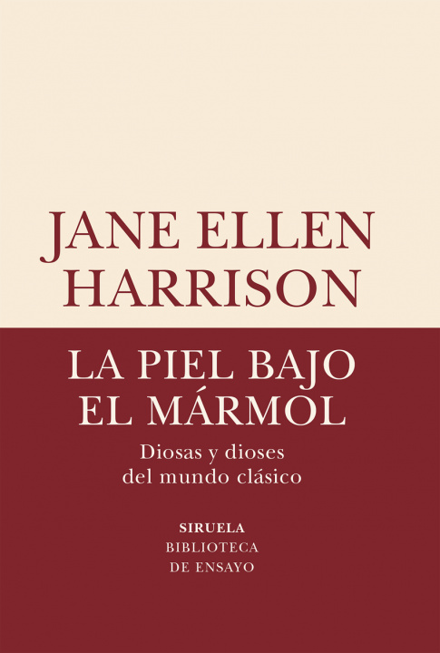 Carte La piel bajo el mármol JANE ELLEN HARRISON