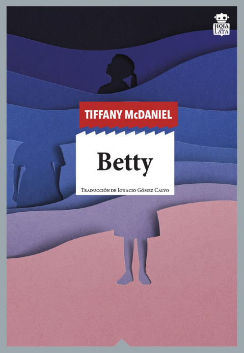 Kniha Betty TIFFANY MCDANIEL