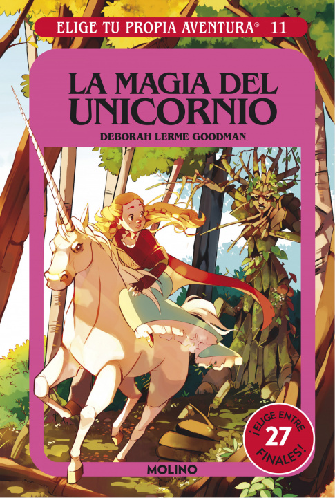 Könyv Elige tu propia aventura 11 - La magia del unicornio DEBORAH LERME GOODMAN