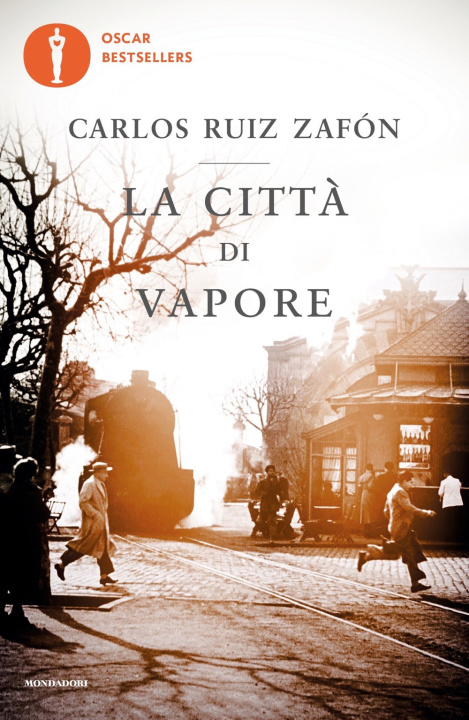Kniha La citta' di vapore Carlos Ruiz Zafón