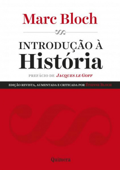 Kniha INTRODUÇÃO À HSITÓRIA MARC BLOCH