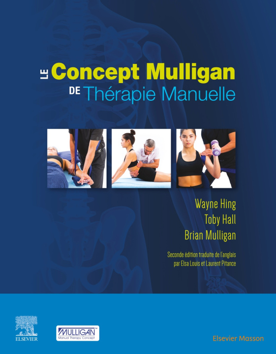 Kniha Le concept Mulligan de thérapie manuelle Wayne Hing