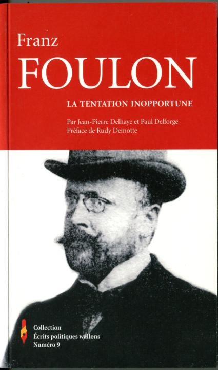 Kniha Franz Foulon. La tentation inopportune Delhaye