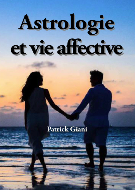 Kniha Astrologie et vie affective Patrick Giani