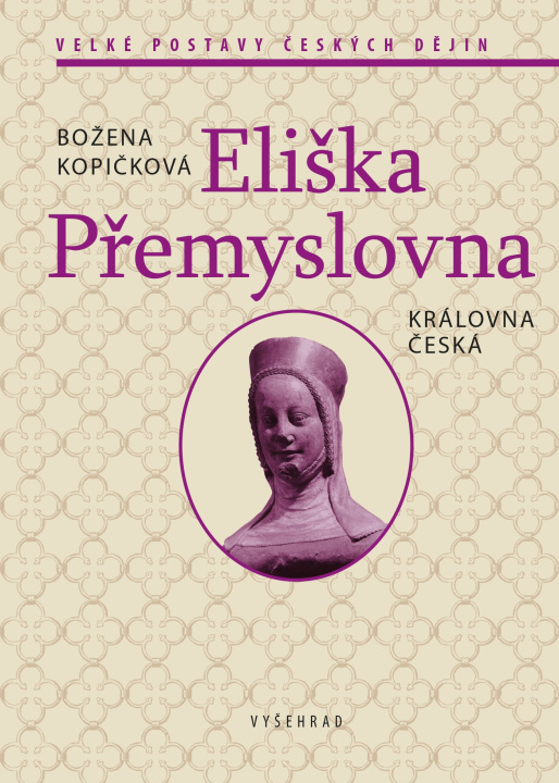 Книга Eliška Přemyslovna Božena Kopičková