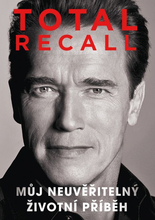 Kniha Total recall Arnold Schwarzenegger