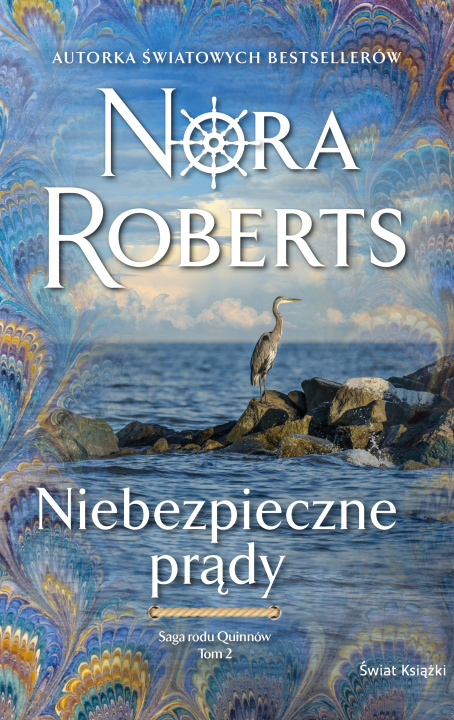 Knjiga Saga rodu Quinnów Tom 2 Niebezpieczne prądy Nora Roberts