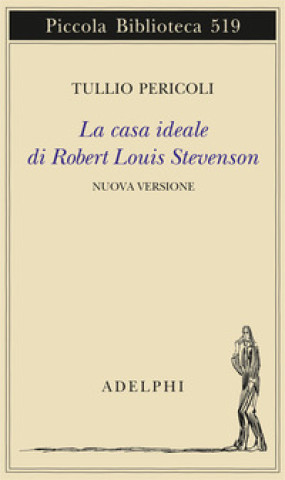 Kniha casa ideale di Robert Louis Stevenson Tullio Pericoli